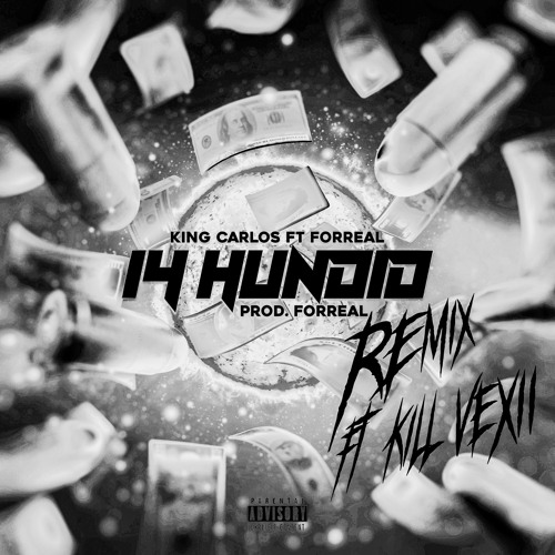 1402(feat. Forreal & Kill Vexii)