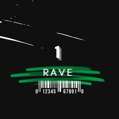 1 RAVE