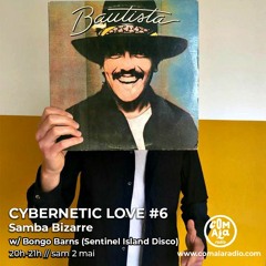 "Cybernetic Love" radioshow on Comala Radio