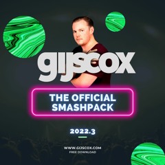 Gijs Cox- THE OFFICIAL SMASHPACK 2022.3 (12 Tracks) FREE DOWNLOAD