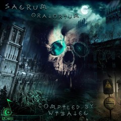 Wizatec X Lysergic Lamia - Horror Disasters 160 VA Sacrum Oratorium