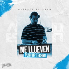 ME LLUEVEN x PUSH UP - Bad Bunny, Creeds (Alberto Esteban Mashup 150 BPM)