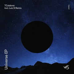 PREMIERE: Tcalabrez - Universe (Original Mix) [Transensations Records]