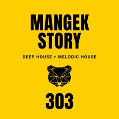 Mangek Story N° 303 - Deep & Chill