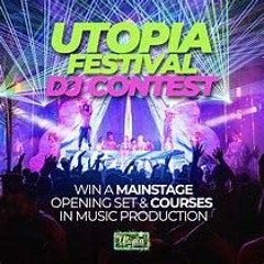 UTOPIA 2025 DJ CONTEST - DJ D-STU #Takemetoutopia