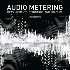 [Free] EPUB 📂 Audio Metering (Audio Engineering Society Presents) by  Eddy Brixen EB