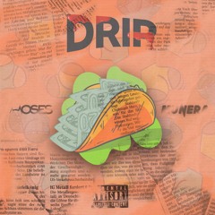 DRIP (feat. Munera & Senquiz)