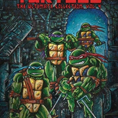 [ACCESS] EBOOK 📃 Teenage Mutant Ninja Turtles: The Ultimate Collection, Vol. 4 (TMNT