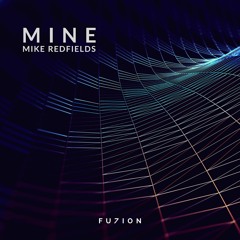 Mine (Original Mix)