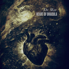HEART OF DRACULA by DR. MAT 2025-03-009