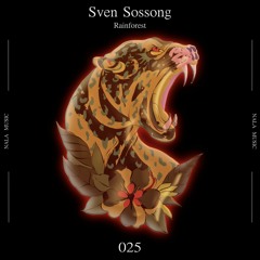 Sven Sossong - Rainforest (Original Mix)