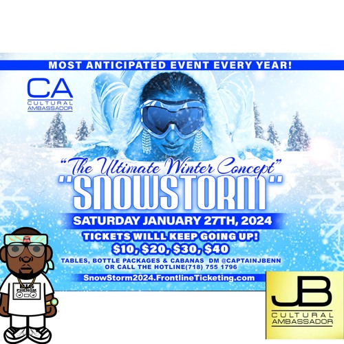 Snowstorm 2024 Promo feat @CaptainJBenn