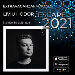 Liviu Hodor @ Extravaganza Radio (Escape 2021)