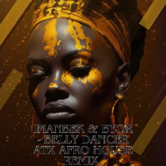 Belly Dancer ATX AFRO HOUSE REMIX