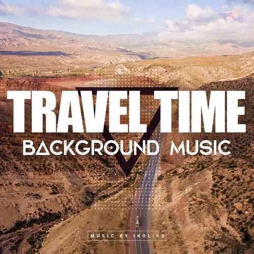 Travel Time | Inspiring and Happy Acoustic Background Music