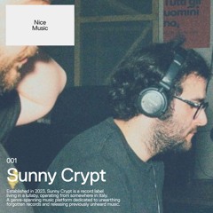 Nice Music 001 – Sunny Crypt