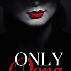 [DOWNLOAD] KINDLE 📥 Only Oona by  Tamatha Cain [KINDLE PDF EBOOK EPUB]