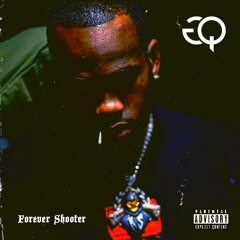 Genuine Quality - Forever Shooter