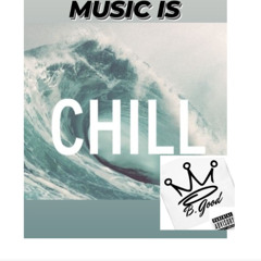 Music Is Chill