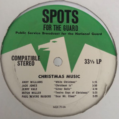 PAUL REVERE & THE RAIDERS Dear Mr. Claus ALTERNATE from "Spots For The Guard" Radio LP