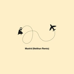 Myke Towers & Neithan - Madrid Remix