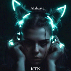 Alabaster - KTN{!}