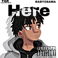 BABYOSAMA -here(official audio)