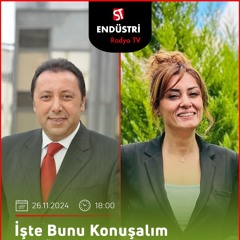 Hayriye Sevil - Çetin Ünsalan ile İşte Bunu Konuşalım
