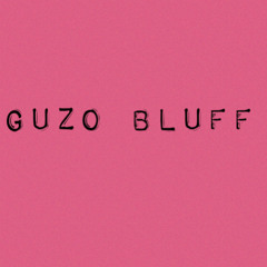 Guzo Bluff