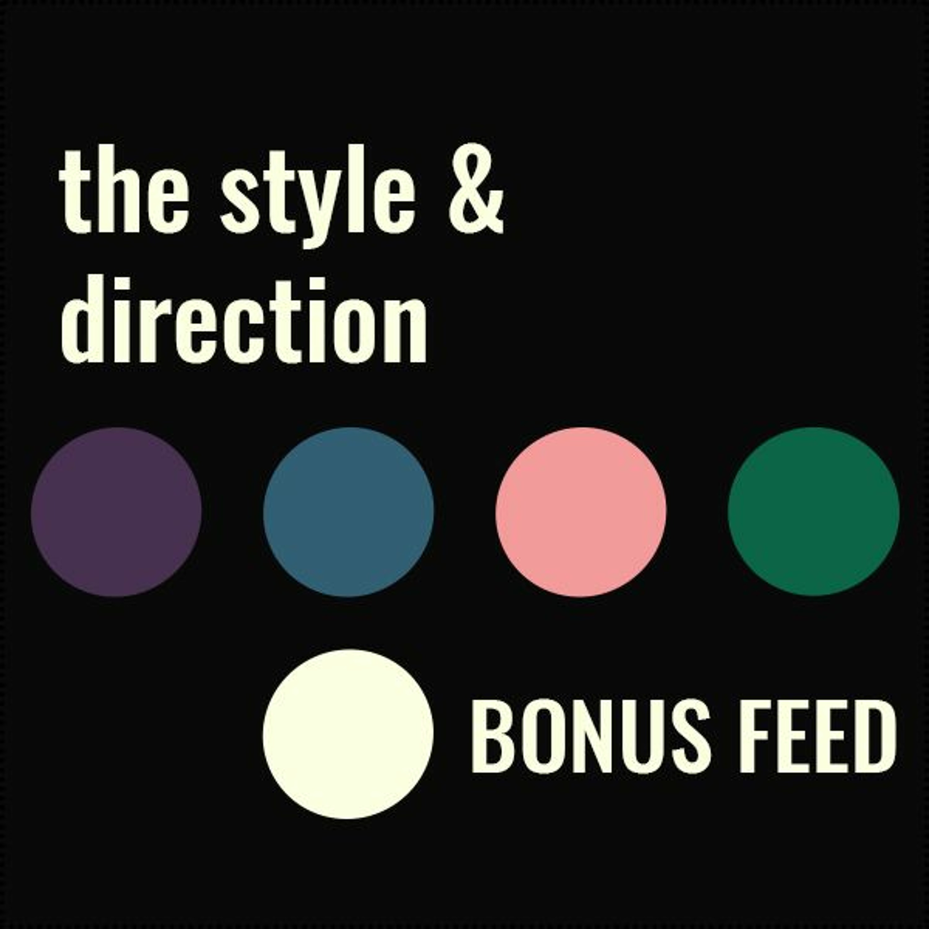 Style and Direction
