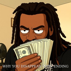 why u disapear open ending
