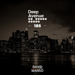 David Manso - Deep Avenue 185
