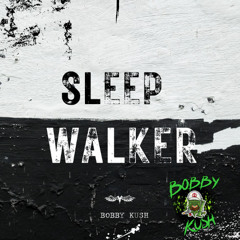 SleepWalker