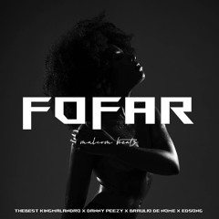 Thebest KingMalandro x Danny Peezy x Braulio De Nome x Edsong - Fofar (Audio Official)