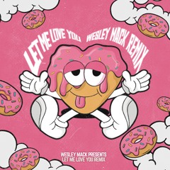 DJ Snake Justin Bieber - LET ME LOVE YOU remix (MACKED OUT)