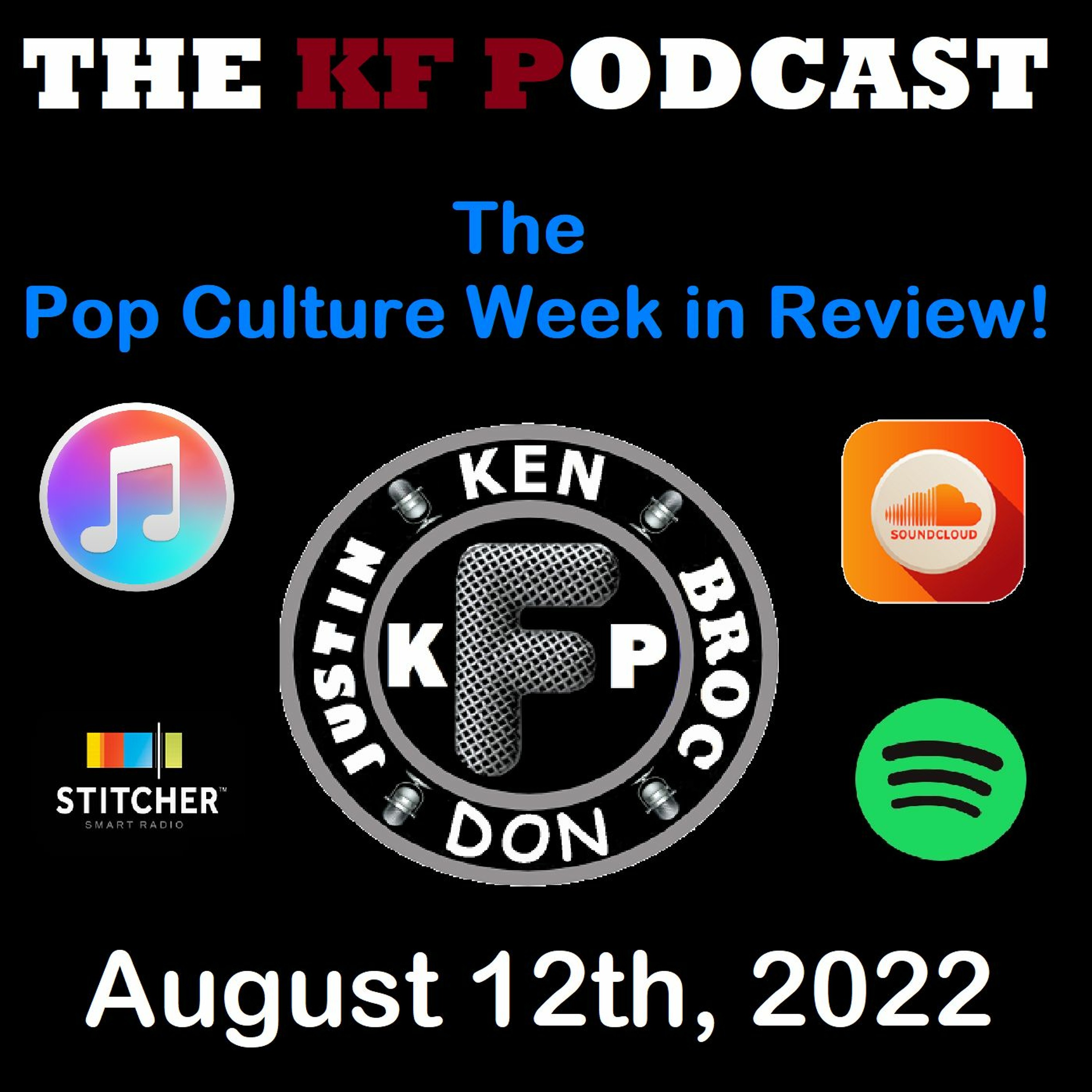 The Pop Culture Week in Review - August 12th, 2022 episode artwork