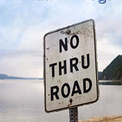 free KINDLE 📂 No Thru Road: Book One in The Riley Logan Mystery Series by  Linda M.