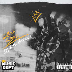 2MuchSauce Mix Vol. 1