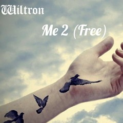 Wiltron- Me 2 (Free).mp3