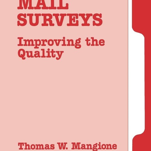 get [❤ PDF ⚡]  Mail Surveys: Improving the Quality (Applied Social Res