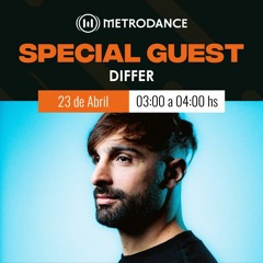 Special Guest Metrodance @ Differ