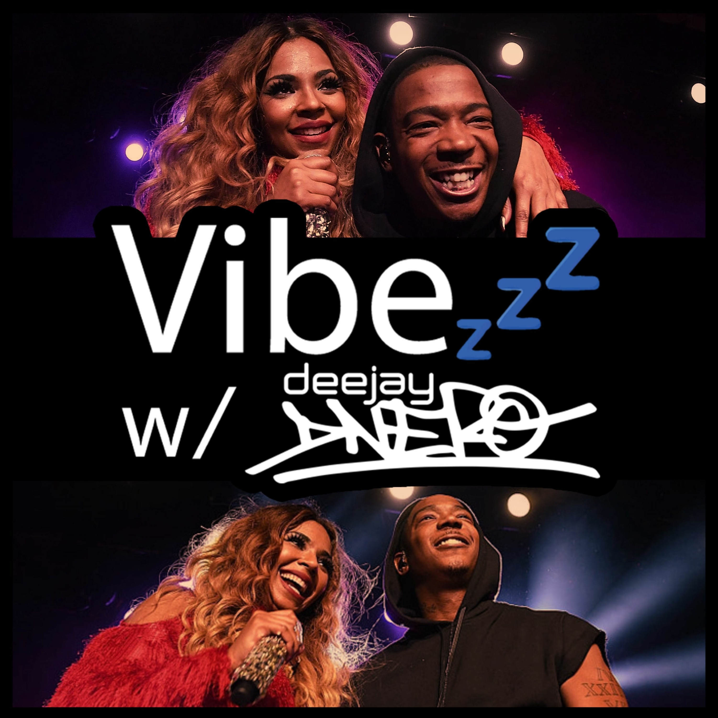 Vibezzz w/ DJ DNERO