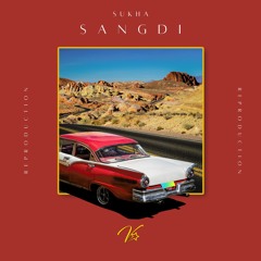 Sangdi - Virsa Soundz (ft. Sukha)