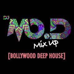 Most Valuable Ent - Mo.D MixUp Vol. III [Bollywood Deep House]