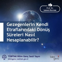 23- Gezegenlerin Kendi Etraflarındaki Dönüş Süreleri Nasıl Hesaplanabilir?