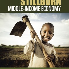 [epub Download] Rwanda's Stillborn Middle-Income Economy BY : David Himbara