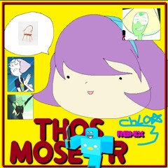 Gupi & Fraxiom - Thos Moser (chlo3☆ bootleg)