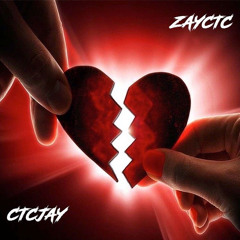 ZayCtc “How could You” (feat. CtcJay)