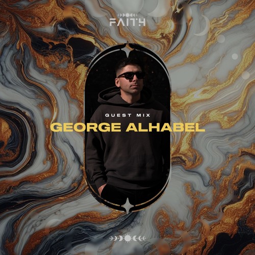#001 Guest Mix - George Alhabel