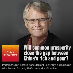 Ep55: Will common prosperity close the gap between rich and poor?